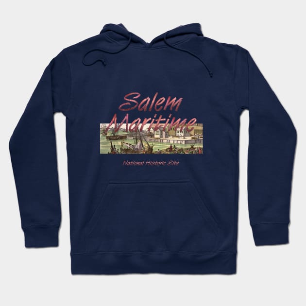 Salem Maritime National Historic Site Hoodie by teepossible